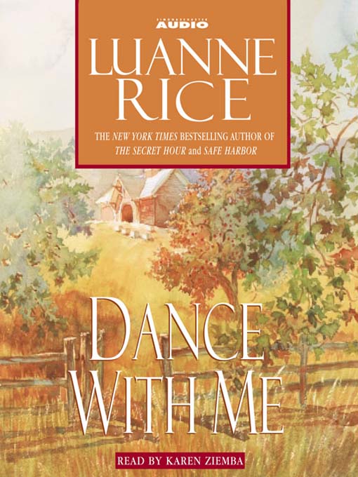 Title details for Dance with Me by Luanne Rice - Available